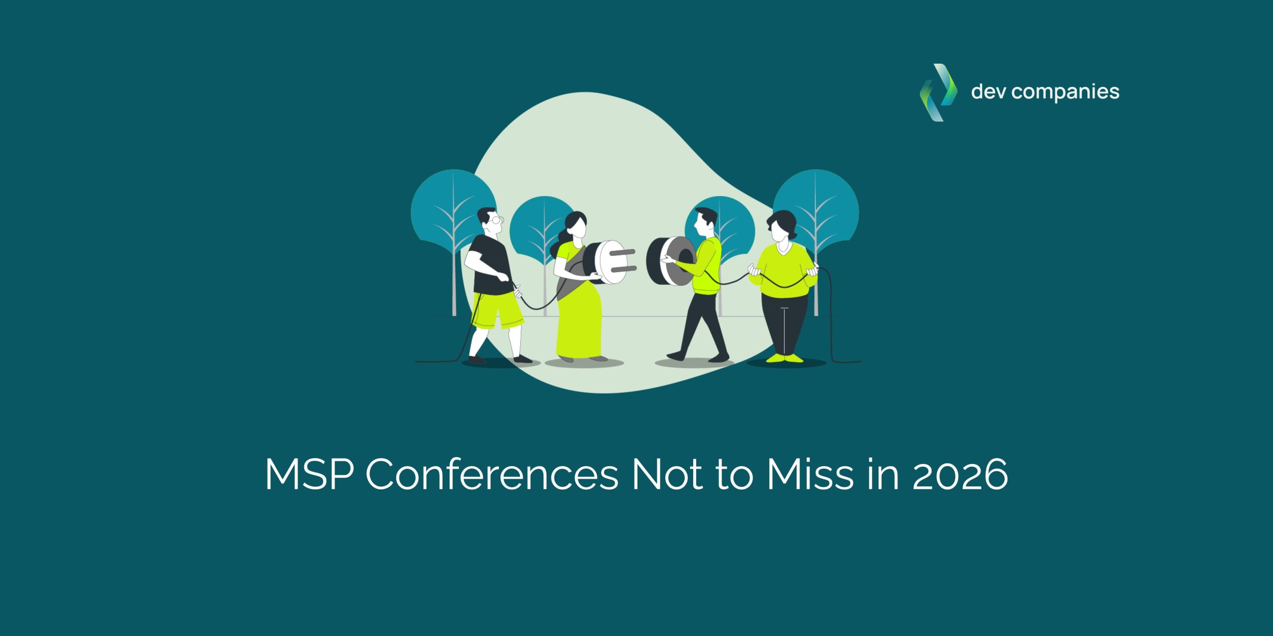Top MSP Conferences Not to Miss in 2026