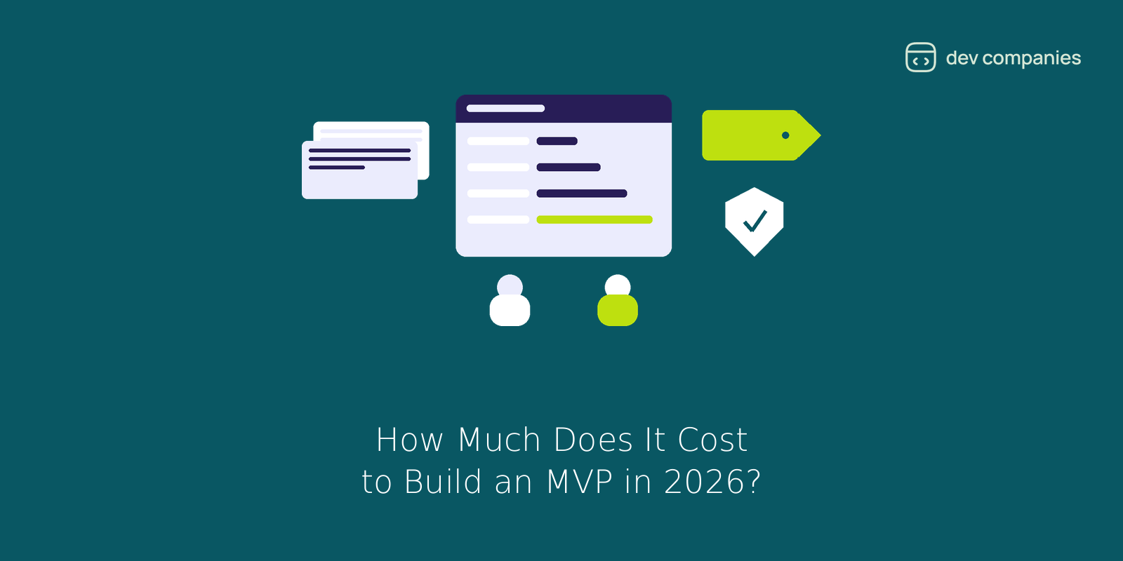 How Much Does It Cost to Build an MVP in 2026