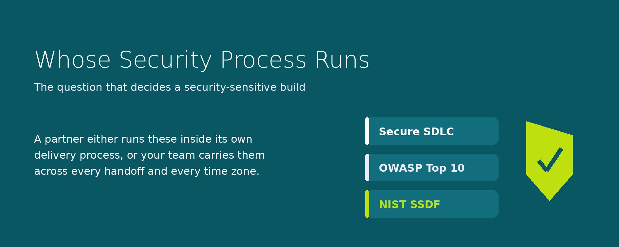 Whose security process runs